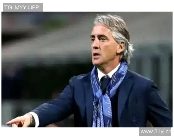 曼奇尼强调全力以赴迎战国米罗马力争实现欧冠梦想