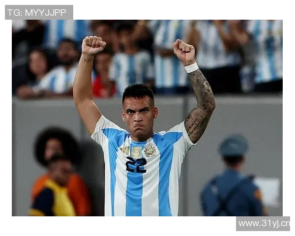 劳塔罗替补双响展现激情每场身穿阿根廷球衣全力以赴