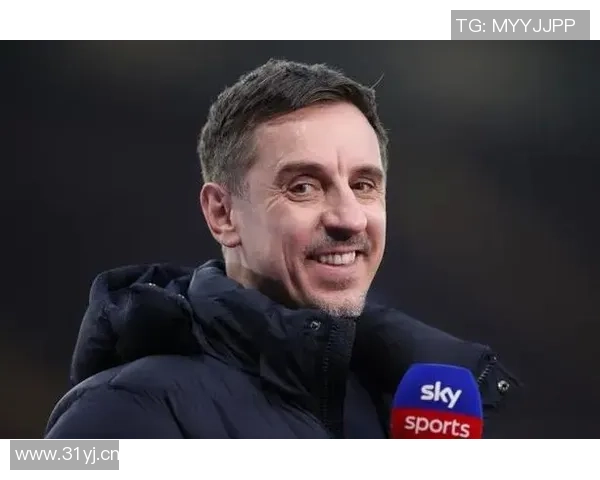 内维尔直言切尔西失去争冠希望缺乏冠军级别球员成关键因素