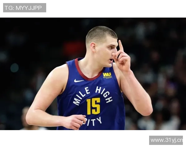 司机认为约基奇凭借独特优势成为世界顶级球员的理由分析